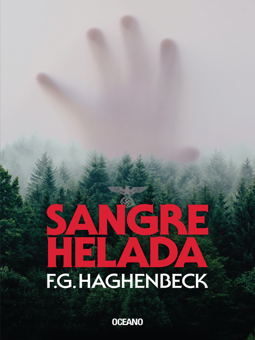 Title details for Sangre helada by F. G. Haghenbeck - Available